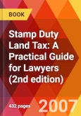 Stamp Duty Land Tax: A Practical Guide for Lawyers (2nd edition)- Product Image