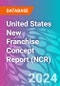 United States New Franchise Concept Report (NCR) - Product Thumbnail Image