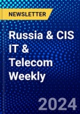 Russia & CIS IT & Telecom Weekly- Product Image