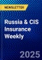 Russia & CIS Insurance Weekly - Product Thumbnail Image