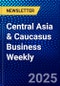 Central Asia & Caucasus Business Weekly - Product Thumbnail Image