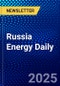 Russia Energy Daily - Product Thumbnail Image