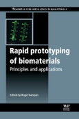 Rapid Prototyping of Biomaterials. Woodhead Publishing Series in Biomaterials- Product Image