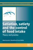 Satiation, Satiety and the Control of Food Intake. Woodhead Publishing Series in Food Science, Technology and Nutrition- Product Image