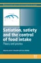 Satiation, Satiety and the Control of Food Intake. Woodhead Publishing Series in Food Science, Technology and Nutrition - Product Thumbnail Image