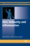 Diet, Immunity and Inflammation. Woodhead Publishing Series in Food Science, Technology and Nutrition - Product Thumbnail Image
