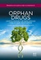 Orphan Drugs. Woodhead Publishing Series in Biomedicine - Product Image