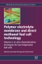 Polymer Electrolyte Membrane and Direct Methanol Fuel Cell Technology. Volume 1: Fundamentals and Performance of Low Temperature Fuel Cells. Woodhead Publishing Series in Energy - Product Image