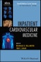 Inpatient Cardiovascular Medicine. Edition No. 1. Hospital Medicine: Current Concepts - Product Image