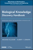 Biological Knowledge Discovery Handbook. Preprocessing, Mining and Postprocessing of Biological Data. Edition No. 1. Wiley Series in Bioinformatics- Product Image
