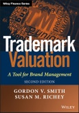 Trademark Valuation. A Tool for Brand Management. Edition No. 2. The Wiley Finance Series- Product Image
