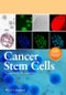 Cancer Stem Cells. Edition No. 1 - Product Thumbnail Image