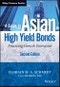 A Guide to Asian High Yield Bonds. Financing Growth Enterprises. 2nd Edition - Product Thumbnail Image
