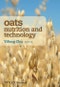 Oats Nutrition and Technology. Edition No. 1 - Product Image