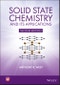 Solid State Chemistry and its Applications. Edition No. 2 - Product Thumbnail Image