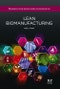 Lean Biomanufacturing. Creating Value through Innovative Bioprocessing Approaches. Woodhead Publishing Series in Biomedicine - Product Thumbnail Image