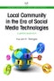 Local Community in the Era of Social Media Technologies. A Global Approach. Chandos Publishing Social Media Series - Product Image