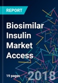 Biosimilar Insulin Market Access- Product Image