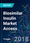 Biosimilar Insulin Market Access - Product Thumbnail Image