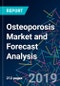 Osteoporosis Market and Forecast Analysis - Product Thumbnail Image