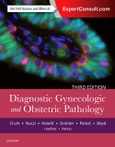 Diagnostic Gynecologic and Obstetric Pathology. Edition No. 3- Product Image