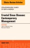 Frontal Sinus Disease: Contemporary Management, An Issue of Otolaryngologic Clinics of North America. The Clinics: Surgery Volume 49-4 - Product Image