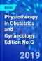 Physiotherapy in Obstetrics and Gynaecology. Edition No. 2 - Product Thumbnail Image