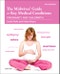The Midwives' Guide to Key Medical Conditions. Pregnancy and Childbirth. Edition No. 2 - Product Thumbnail Image