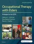 Occupational Therapy with Elders. Strategies for the COTA. Edition No. 4- Product Image