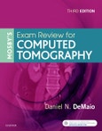 Mosby's Exam Review for Computed Tomography. Edition No. 3- Product Image