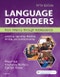 Language Disorders from Infancy through Adolescence. Listening, Speaking, Reading, Writing, and Communicating. Edition No. 5 - Product Thumbnail Image