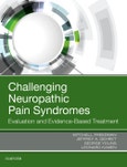 Challenging Neuropathic Pain Syndromes. Evaluation and Evidence-Based Treatment- Product Image