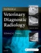 Textbook of Veterinary Diagnostic Radiology. Edition No. 7 - Product Image