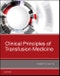 Clinical Principles of Transfusion Medicine - Product Thumbnail Image