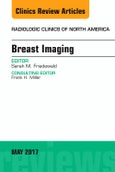 Breast Imaging, An Issue of Radiologic Clinics of North America. The Clinics: Radiology Volume 55-3- Product Image