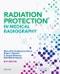 Radiation Protection in Medical Radiography. Edition No. 8 - Product Thumbnail Image