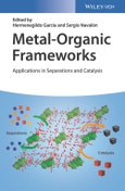 Metal-Organic Frameworks. Applications in Separations and Catalysis. Edition No. 1- Product Image
