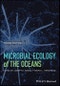 Microbial Ecology of the Oceans. Edition No. 1 - Product Image
