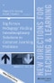 Big Picture Pedagogy: Finding Interdisciplinary Solutions to Common Learning Problems. New Directions for Teaching and Learning, Number 151. J-B TL Single Issue Teaching and Learning - Product Thumbnail Image