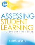 Assessing Student Learning. A Common Sense Guide. Edition No. 3- Product Image
