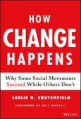 How Change Happens. Why Some Social Movements Succeed While Others Don't. Edition No. 1- Product Image