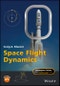 Space Flight Dynamics. Edition No. 1. Aerospace Series - Product Thumbnail Image
