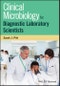 Clinical Microbiology for Diagnostic Laboratory Scientists. Edition No. 1 - Product Thumbnail Image