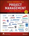 Project Management Best Practices: Achieving Global Excellence. Edition No. 4- Product Image