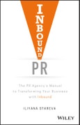 Inbound PR. The PR Agency's Manual to Transforming Your Business With Inbound. Edition No. 1- Product Image
