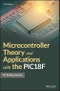 Microcontroller Theory and Applications with the PIC18F. Edition No. 2 - Product Image