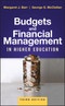 Budgets and Financial Management in Higher Education. Edition No. 3 - Product Image