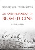 An Anthropology of Biomedicine. Edition No. 2- Product Image