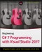 Beginning C# 7 Programming with Visual Studio 2017. Edition No. 1 - Product Thumbnail Image