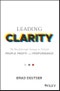 Leading Clarity. The Breakthrough Strategy to Unleash People, Profit, and Performance - Product Thumbnail Image